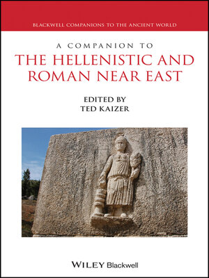 cover image of A Companion to the Hellenistic and Roman Near East